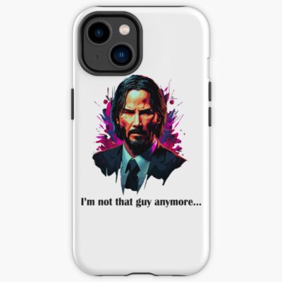 John Wick Not That Guy Anymore Iphone Case