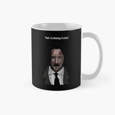 Yeah I M Thinking I M Back Mug